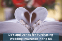 Do's and Don'ts for Purchasing Wedding Insurance